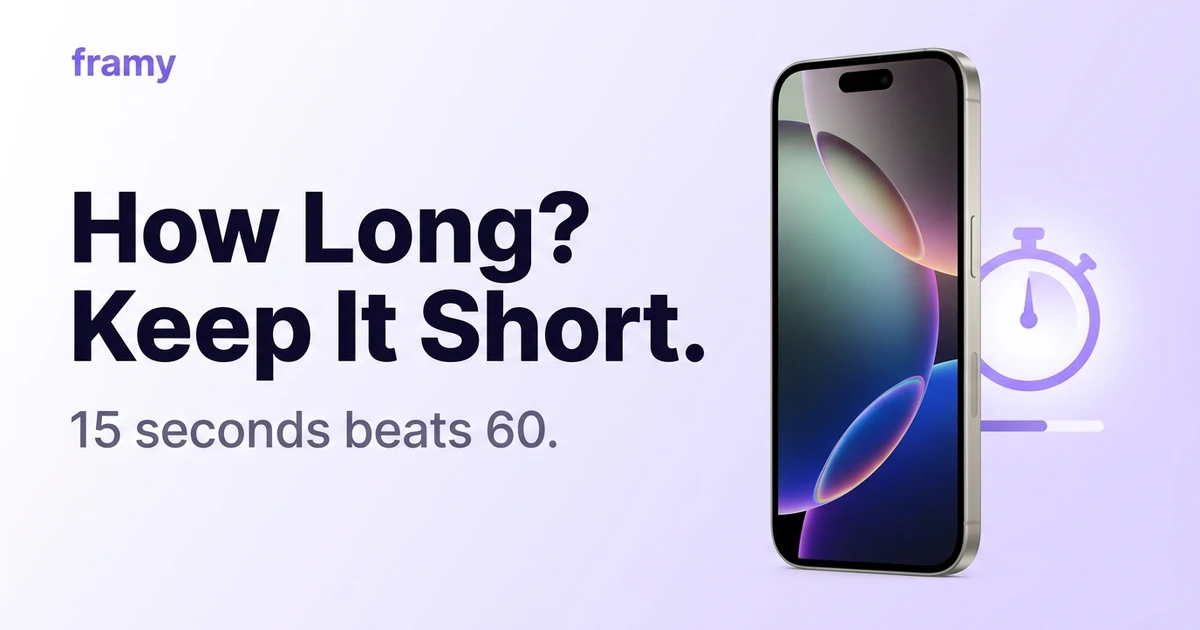 How Long Should an App Demo Video Be? — Framy iPhone mockup guide cover image